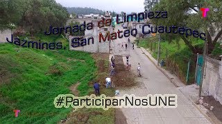Jornada de Limpieza | Jazmines, San Mateo Cuautepec