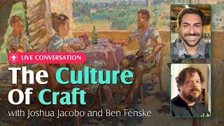 The Culture of Craft: A Live Conversation with Joshua Jacobo and Ben Fenske