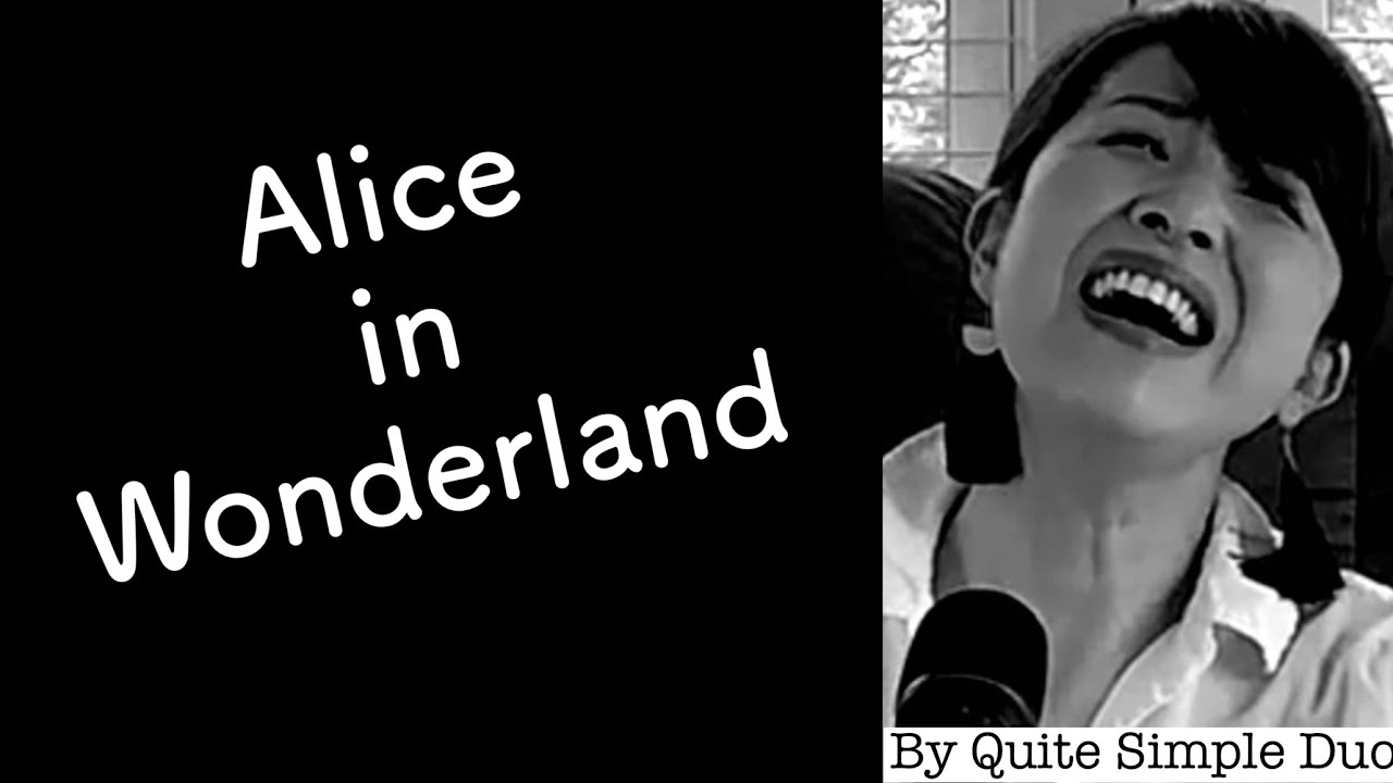 Alice in Wonderland】 - YouTube