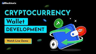 Build Your Own Crypto Wallet | Crypto Wallet Demo | Blocktunix Wallet