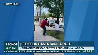 TREMENDA PALIZA | Vecinos de Nuevo León agarran a palazos a presunto ladrón