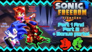 Sonic freedom fighters Part 1 and 2 + Bonuses! | Sonic freedom fighters |