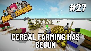 CEREAL FARMING HAS BEGUN - Autonauts - Let's Play Ep 27