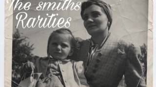 The Smiths - Unloveable (Alternate Version) Resimi