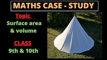 Maths Case Study | Surface area & Volume of Cone | Class 9th & 10th | CBSE