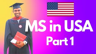 🇺🇸 MS in USA - Part 1 Introduction