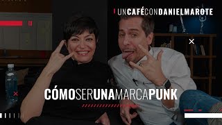 Qué es y cómo se crea una marca punky, con Sonya Lanzas | #CaféconDaniMarote