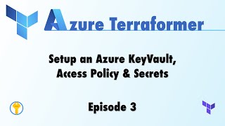 Putting the *Key* back into Azure KeyVault with Terraform!