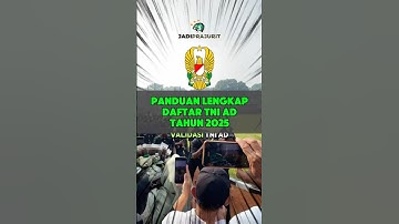 CARA DAFTAR TNI AD 2025 - JadiPrajurit