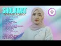 TERBARU !!! SPESIAL RAMADHAN 2024 NISSA SABYAN - SHOLAWAT NABI NISSA SABYAN ON TRENDING - FULL ALBUM