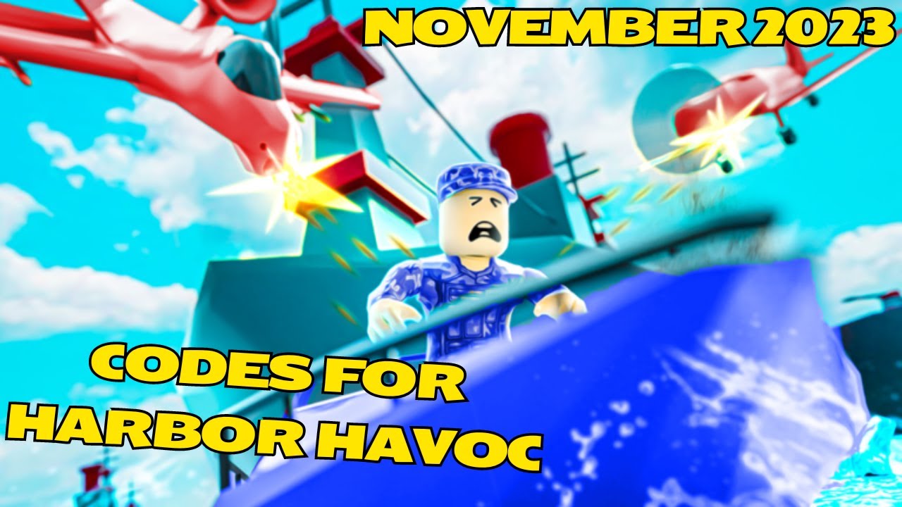 Harbor Havoc Codes (November 2023)