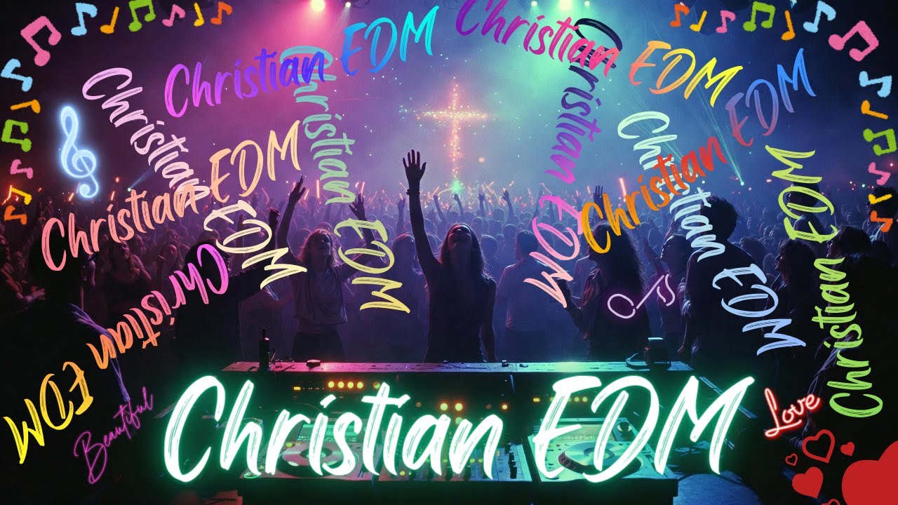 #17 Christian EDM Faith Uplifting House Mix 🎶 Hope-Filled Christian Dance Music for Prayer ✨🔥