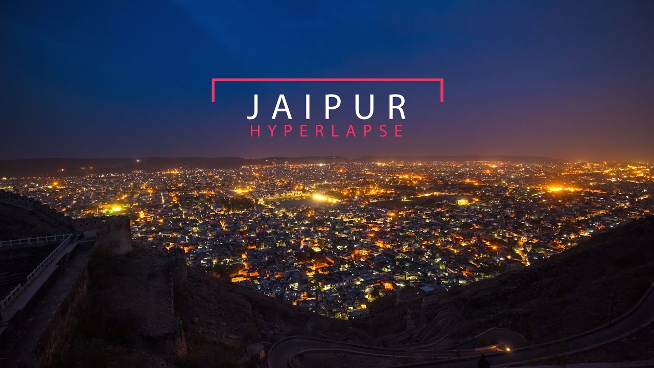 Jaipur Hyperlapse 2016 - Day | Night - YouTube