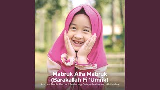 Download Lagu Mabruk Alfa Mabruk (Barakallah Fi 'Umrik) Download Lagu Mabruk Alfa Mabruk (Barakallah Fi 'Umrik)