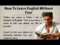 How To Learn English Without Fear [Graded Reader Improve your English ]]Bookish English