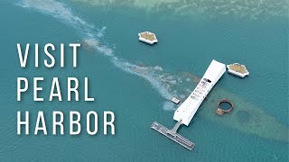 How to visit Pearl Harbor - A complete guide to Hawaii's most famous museum