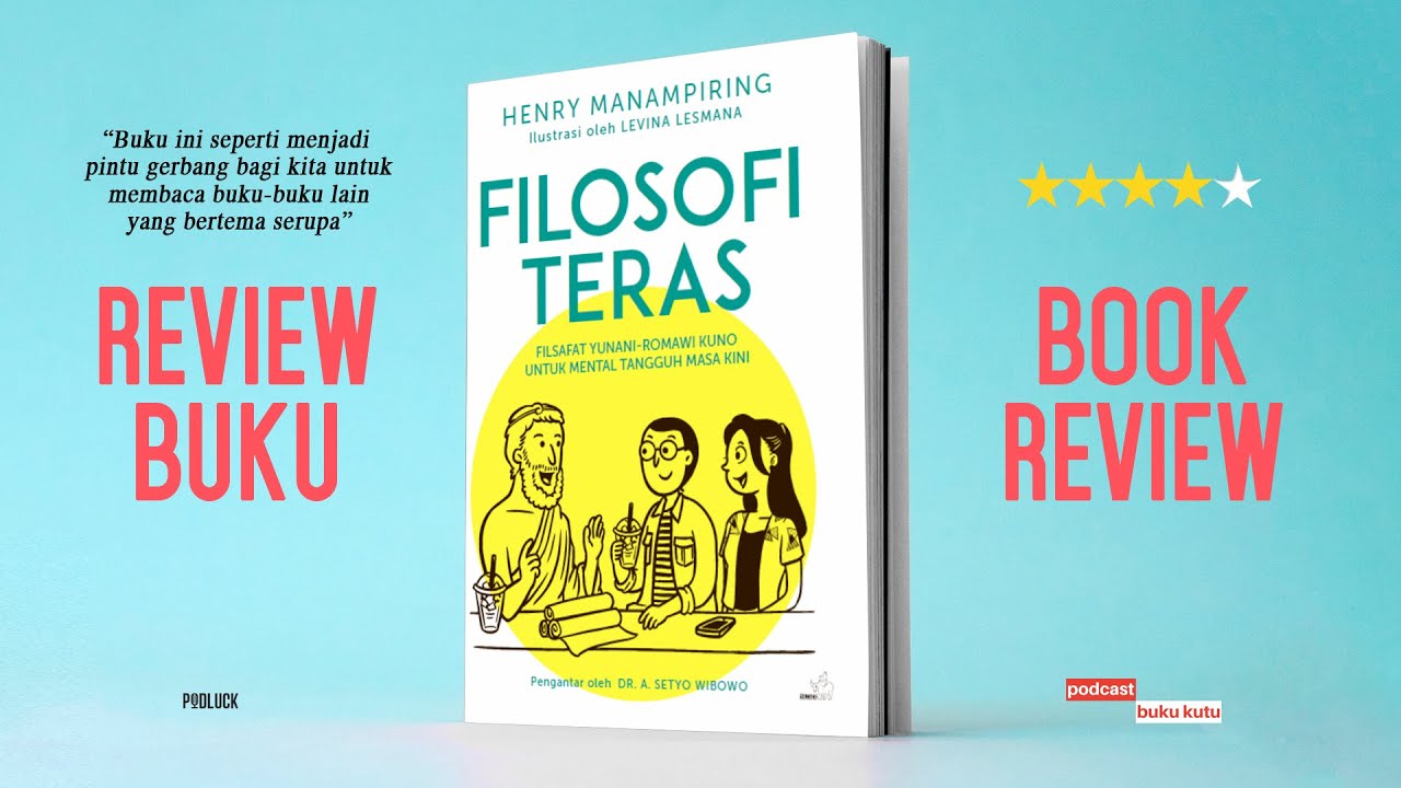 Review Buku Self-Improvement: Filosofi Teras karya Henry Manampiring [BUKU KUTU]