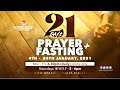 DAY15 21 DAYS PRAYER & FASTING SERVICE 18TH JANUARY 2021