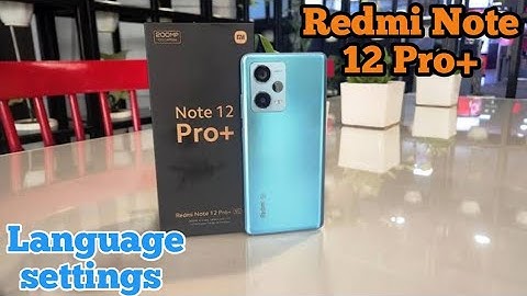 How To Change Language Redmi Note 12 Pro Plus, Change Language Setting