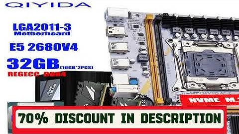 A must-have product! QIYIDA X99 Motherboard LGA 2011-3 Set Kit Xeon E5 2680 V4 CPU Processor 32G=2