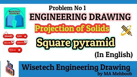Projection of Solids/PROJECTION OF SQUARE PYRAMID- (English)