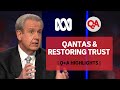 Qantas &amp; Alan Joyce&#39;s golden handshake | Q+A |
