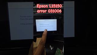 Epson L15150 printer error 031006 problem Solutions logic Card Problem #errorcode031006