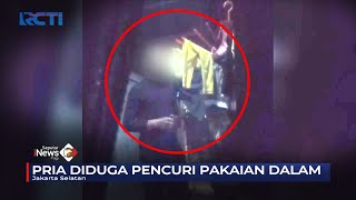 Pria di Cilandak Tertangkap Kamera Curi Jemuran Pakaian Dalam Wanita #SeputariNewsPagi 30/09
