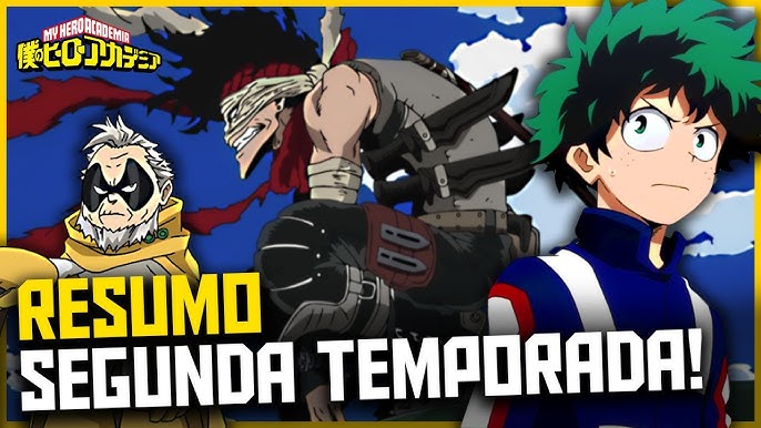RESUMO DE BOKU NO HERO ACADEMIA - 5° Temporada! 