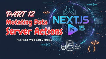 Part 12 | Next JS 15 Series  in Urdu/Hindi | CRUD with Server Actions | @perfectwebsolutions