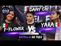 ⭐️Dany Chi vs Yara vs F-Flower | Batalla de freestyle rap | Octavos | Estrellas del Flow F1&bull;26🇲🇽 