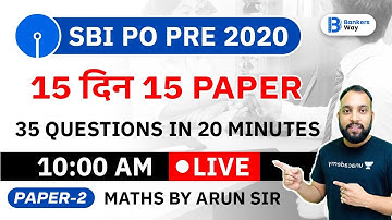 10:00 AM - SBI PO Pre 2020 | Maths by Arun Singh Rawat | Paper-2