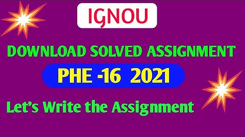 phe 16 solved assignment 2021 || phe 16 assignment 2021|| Ignou solved assignment | @ignou | phe 16