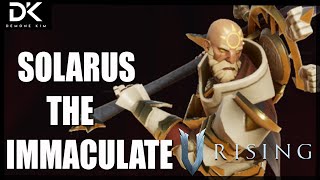 V Rising  Solarus The Immaculate Guide (Solo)