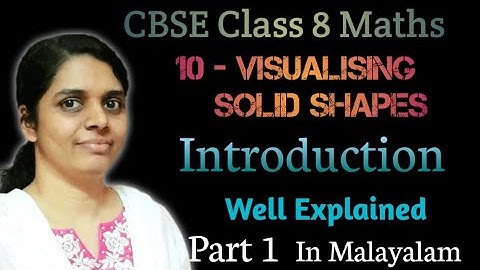 Visualising Solid Shapes Introduction CBSE Class 8 Maths Chapter 10 In Malayalam