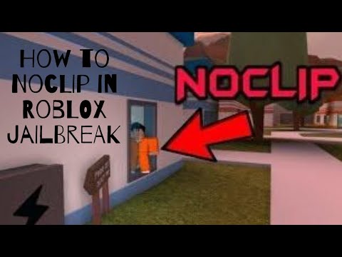 New Jailbreak Gui Hack April 2020 Roblox Noclip Autorob Autoarrest Infinite Youtube - noclip roblox jailbreak on ipad