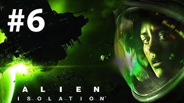 Alien: Isolation walkthrough - Part 6 - First encounter