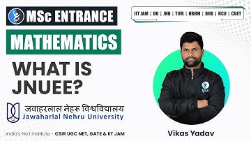 What is JNU Mathematics Entrance Exam ? | IFAS