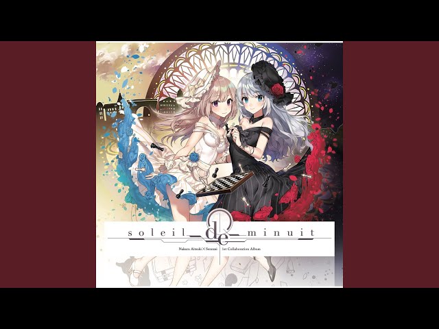 soleil de minuit / 藍月なくる×Sennzai Stream 藍月なくる×Sennzai 1st Collaboration Album 