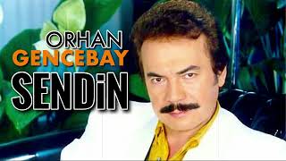 Sendin - Orhan Gencebay Resimi