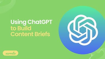 How to Use ChatGPT for Building Content Briefs?