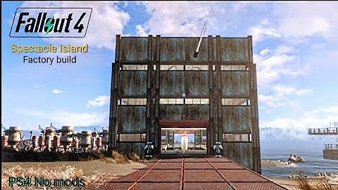 Fallout 4  Spectacle Island Unique building structure, a all in one factory build. no mods