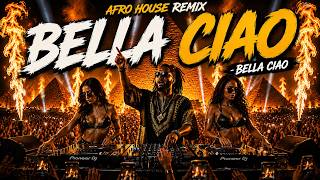 Bella Ciao Afro House Festival Remix 2026 Tribal Pulse Version