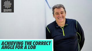 Squash Tips: Achieving The Correct Angle For A Lob with David Pearson