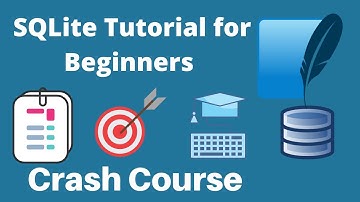 SQLite Tutorial for Beginners in 1 Hour