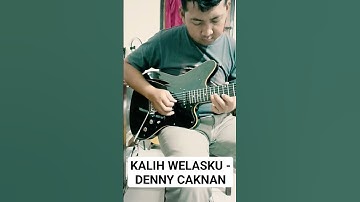 Kalih welasku -Denny Caknan #lagukoplo #dennycaknan #melody #guitar #dangdut #shorts #songs #music
