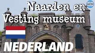 NEDERLAND Naarden Vestingstad en Naarden Vesting museum