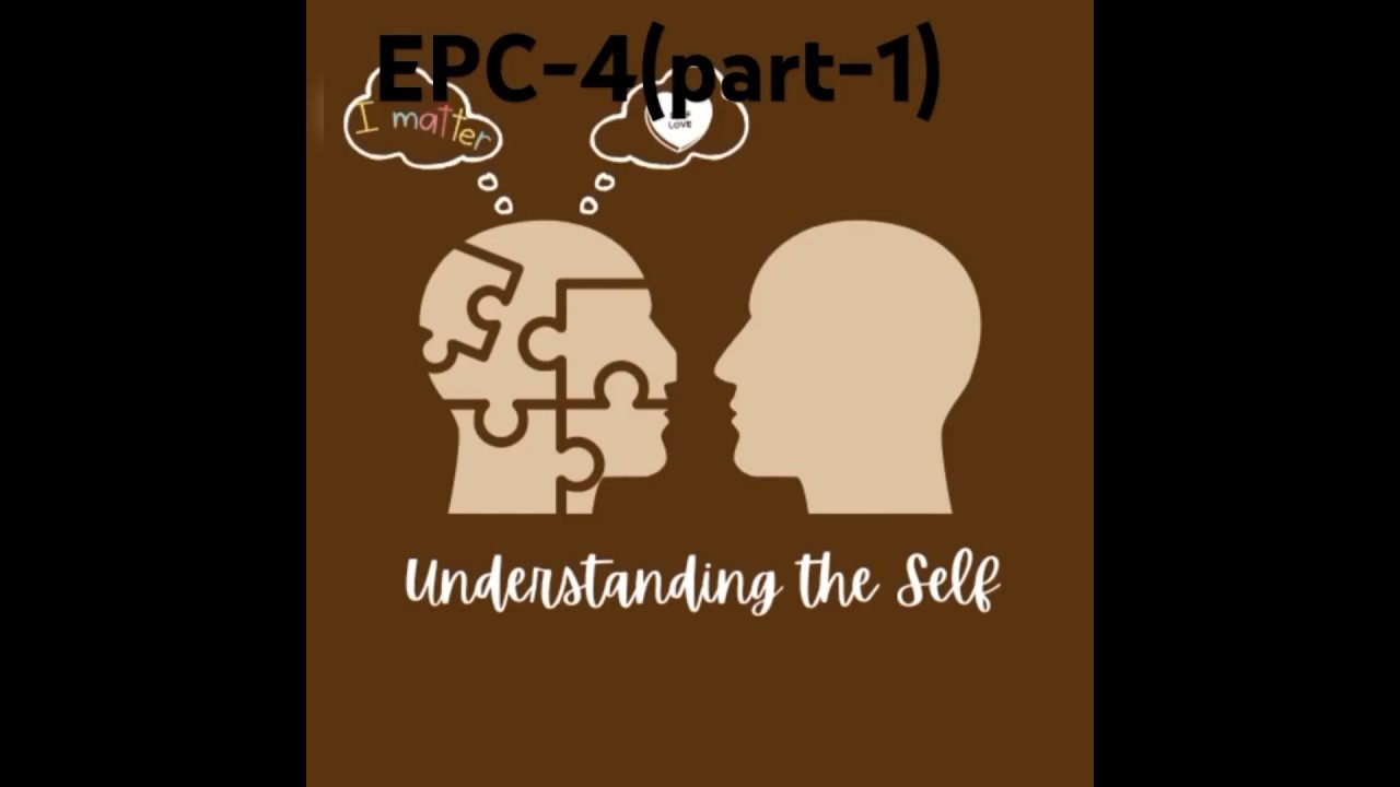 How to make a B.ed EPC 4 file, EPC file idea . Part -1 of understanding the self