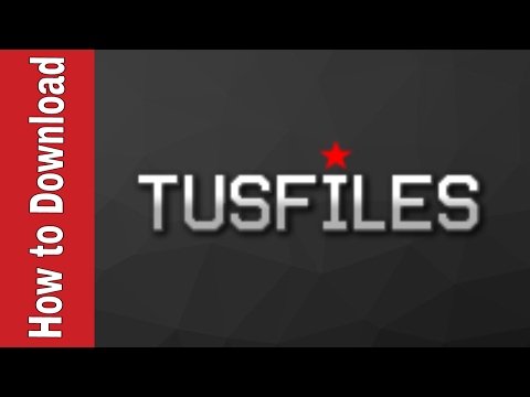 How to Download from TusFiles
