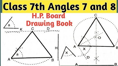 Class 7th Angles 7 and 8 || H.P. Board Drawing Book || Angles 7, 8 Class 7th || How to draw Angles